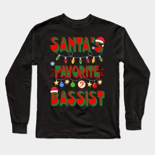 Santa's Favorite Bassist Long Sleeve T-Shirt